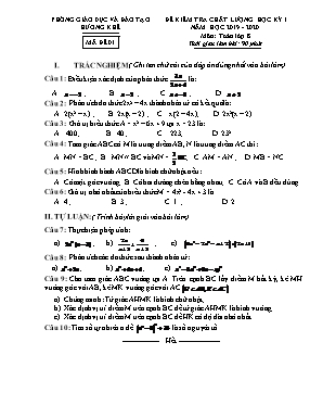 Bộ đề kiểm tra chất lượng học kỳ I môn Toán Lớp 8 - Năm học 2019-2020 - Phòng giáo dục và đào tạo Hương Khê (Có đáp án)